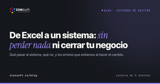 De Excel a un sistema de gestión: cómo hacer el cambio sin perder información ni parar tu negocio