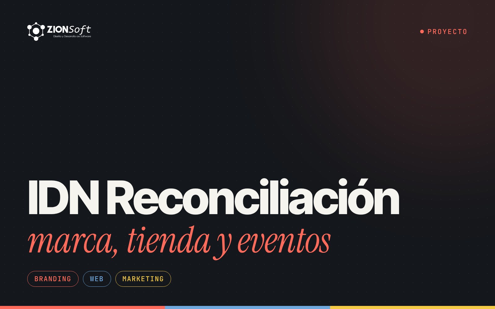 Portada del proyecto IDN Reconciliación